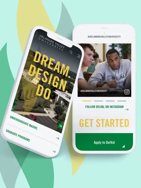 Two smartphones featuring the updated design for Delaware Valley University. The first screen shows their tagline, 