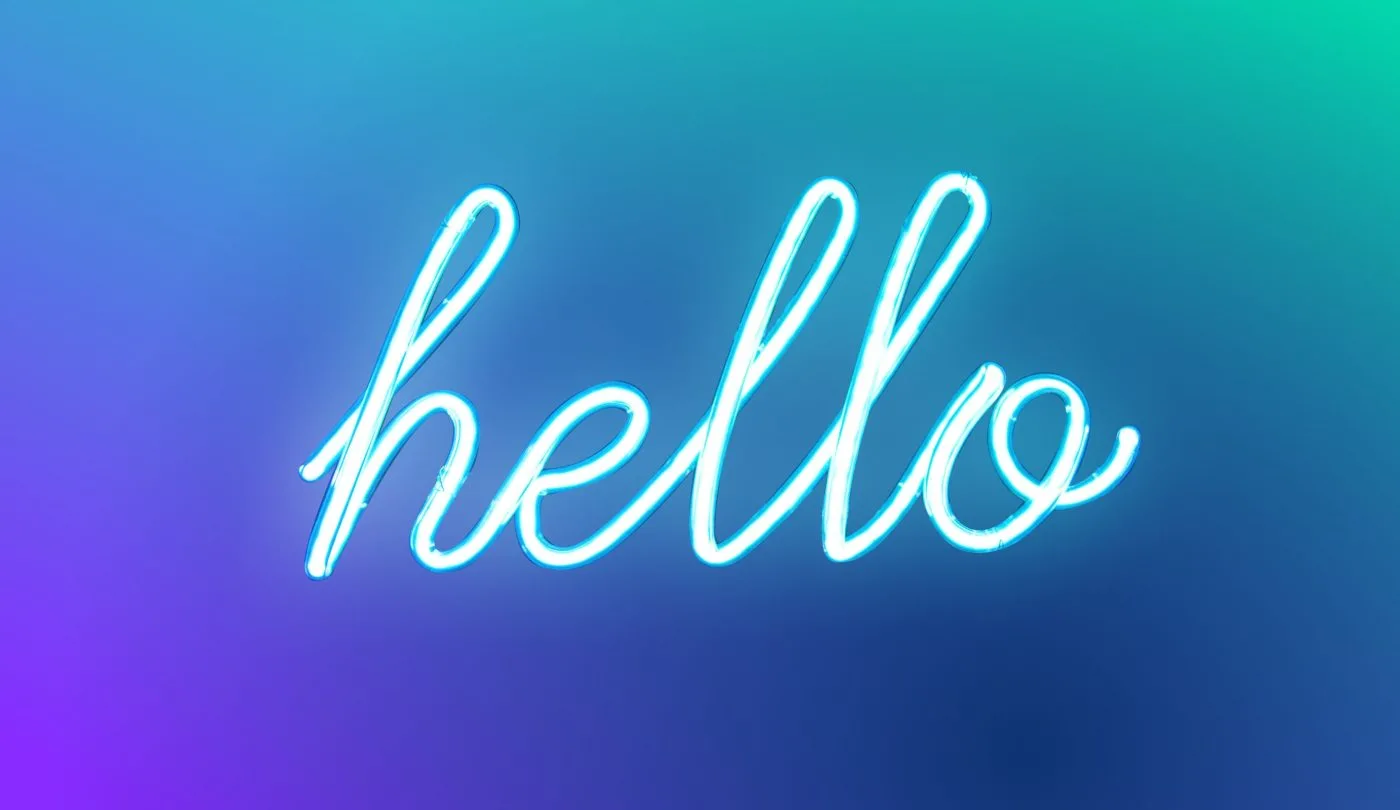 hello - a neon sign